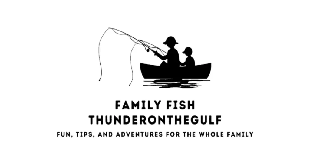 family fish thunderonthegulf